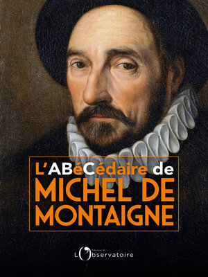 cover image of L'Abécédaire de Michel de Montaigne